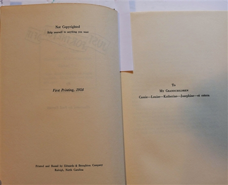 3 Books - Down Home By Carl Goerch -1943 First Edition - Hardcover, Carolina Chats by Carl Goerch 1944 First Printing - Hardcover Book with Dust Jacket, and Just For The Fun of It by Carl...