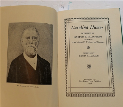 Bundle of Troubles and Other Tarheel Tales Edited by W.C. Hendricks - 1943 Durham, NC Duke University Press - Hardcover with Dust Jacket and Carolina Humor Sketches By Harden E. Taliaferro -...