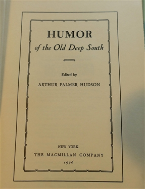 5 Hardcover Books - Laughing Stock By Bennett Cerf - 1945,  A Collection of Classic Southern Humor Edited by George William Koon - First Edition, Tar Heel Laughter Edited by Richard Walser,...