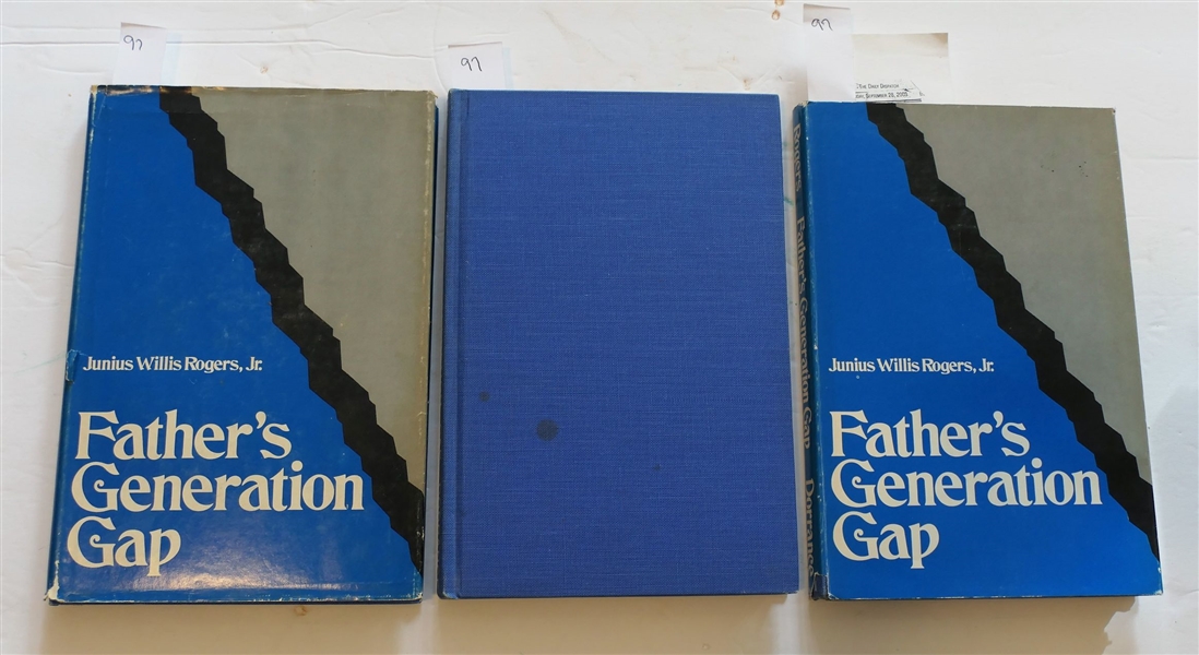 3 Copies of "Fathers Generation Gap" by Junius Willis Rogers, Jr. - Henderson, NC Author - 2 Copies Are Author Signed, All 1971 Printings, 1 Missing Dust Jacket
