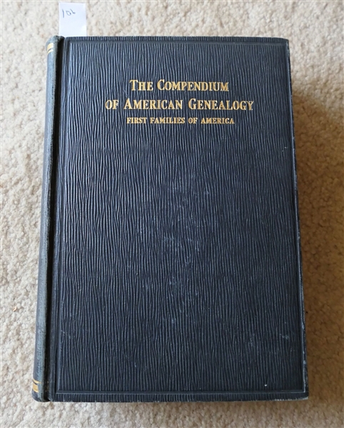The Compendium of American Genealogy - First Families of America Volume IV 1930 - Published by The Virkus Company - Leather Bound Book with Gold Lettering 