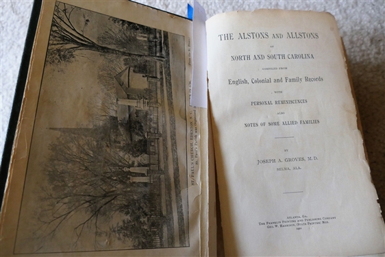 The Alstons and Allstons of North and South Carolina by Joseph A. Groved M.D. - Published in Atlanta, GA 1901 - Some Separation At Spine 