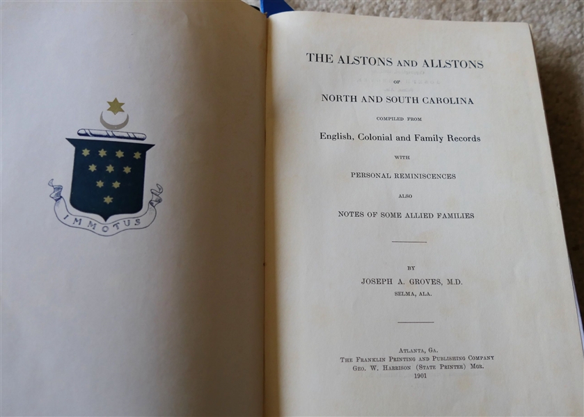The Alstons and Allstons of North and South Carolina by Joseph A. Groved M.D. - Reprinted in 1957 - Hardcover Book