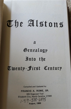 The Alstons - A Genealogy Into The Twenty First Century Compiled and Updated by Francis A. Rowe, Sr. August 1989 - Hardcover Book and Alston - Williams - Boddie - Hilliard Society: Society and...