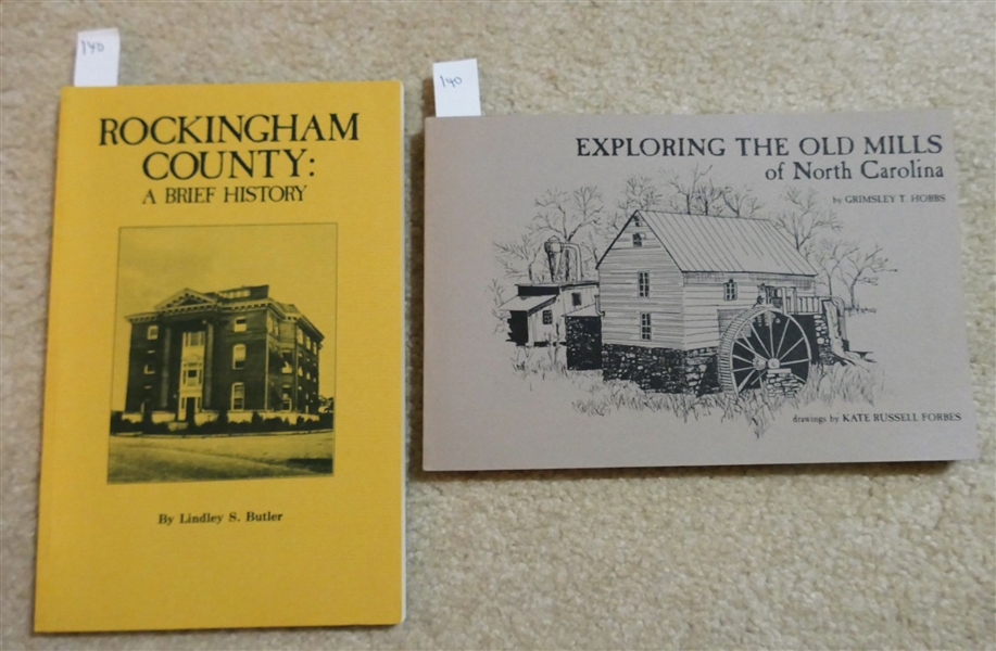 Rockingham County: A Brief History by Lindley S. Butler - Paperbound Book Published in 1982 and "Exploring The Old Mills of North Carolina" by Grimsley T. Hobbs 1985 Paperbound Book 