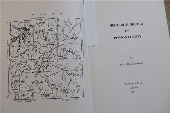 Historical Sketch of Person County by Stuart Thurman Wright - The Womack Press Danville 1974 - Hardcover Book with Gold Lettering 
