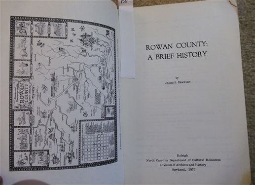 Rowan County?.. A Brief History By James S. Brawley - Paperbound Book Revised in 1977 