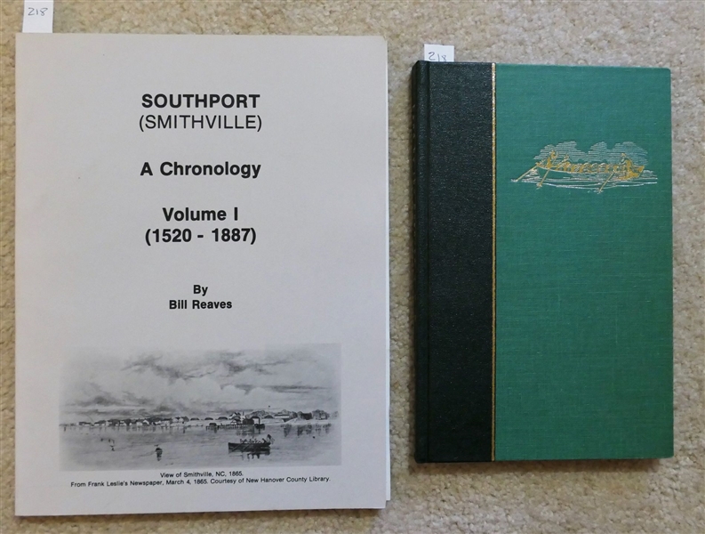 Land by the Roanoke An Album of Mecklenburg County, Virginia Published by Roanoke River Museum - 1976, Hardcover Book and "Southport (Smithville) A Chronology Volume I (1520-1887) by Bill Reaves...