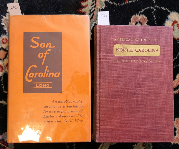 Son of Carolina By Augustus White Long - 1939 Duke University Press - Hardcover First Edition with Dust Jacket and "American Guide Series - North Carolina" - First Published 1939 - Hardcover Book 