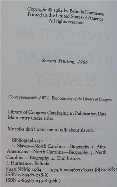 My Folks Don't Want Me To Talk About Slavery Edited by Belinda Hurmence Hardcover Book with Dust Jacket Second Printing 1986 and Southern Accent - From Uncle Remus to Oak Ridge by William T....