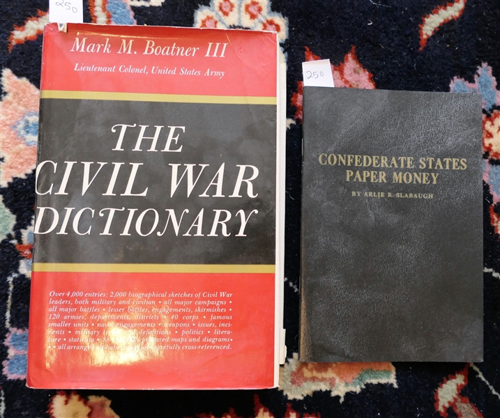 Confederate States Paper Money by Arlie R. Slabaugh 1958 Paperbound Booklet and "The Civil War Dictionary" By Mark M. Boatner III - 1959 Hardcover Book with Dust Jacket 