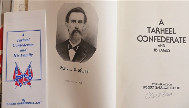 Front Rank by Glenn Tucker - 1962 Hardcover Book by the North Carolina Confederate Centennial Commission and A Tarheel Confederate and His Family By His Grandson Robert Garrison Elliot - 1989...