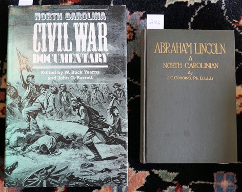 Abraham Lincoln A North Carolinian by J.C. Coggins, Ph. D. LLD - Second Edition Revised - Hardcover Book - Carolina Printing Co. and North Carolina Civil War Documentary Edited by W. Buck...