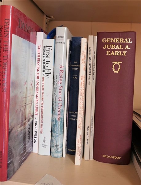 10 Books including "Damn The Torpedoes" "Worth Begging For And Bragging About" "First To Fly" "A Rising Star of Promise" "Lets Tell Our Side of It For A Change" "The Shenandoah Valley" "Jacksons...