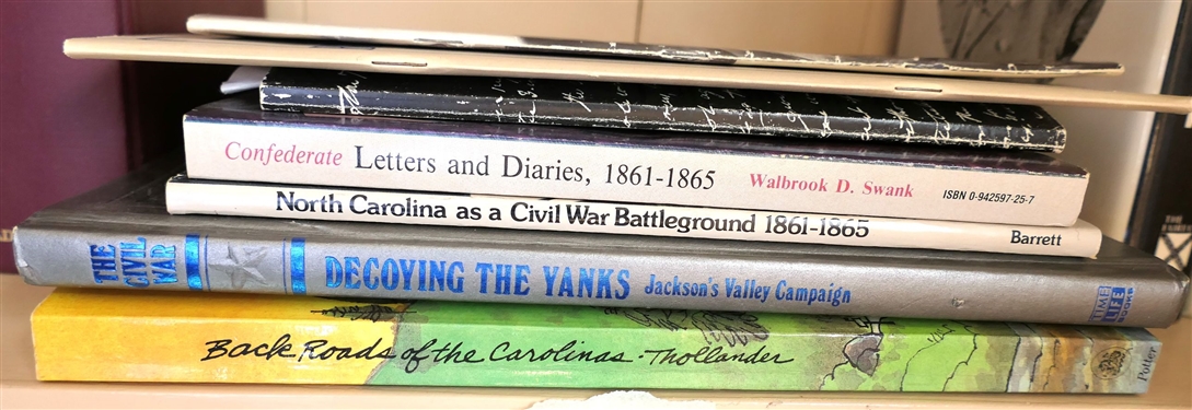 7 Books including Back Roads of the Carolinas Decoying The Yanks North Carolina As A Civil War Battlefield Confederate Letters and Diaries, 1861 - 1865 Jesse Helms and the Legacy of...