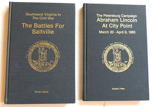 Southwest Virginia in The Civil War - The Battles For Saltville by William Marvel Author Signed and Numbered 928 of 1000 First Edition and The Petersburg Campaign Abraham Lincoln At City Point...