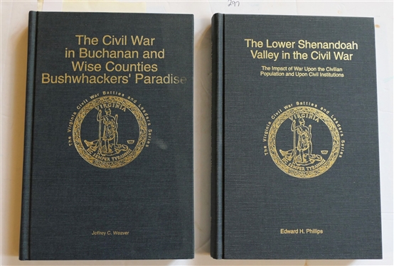 The Civil War in Buchanan and Wise Counties Bushwhackers' Paradise by Jeffrey C. Weaver - Author Signed and Numbered 426 of 1000 First Edition and The Lower Shenandoah Valley in the Civil War...