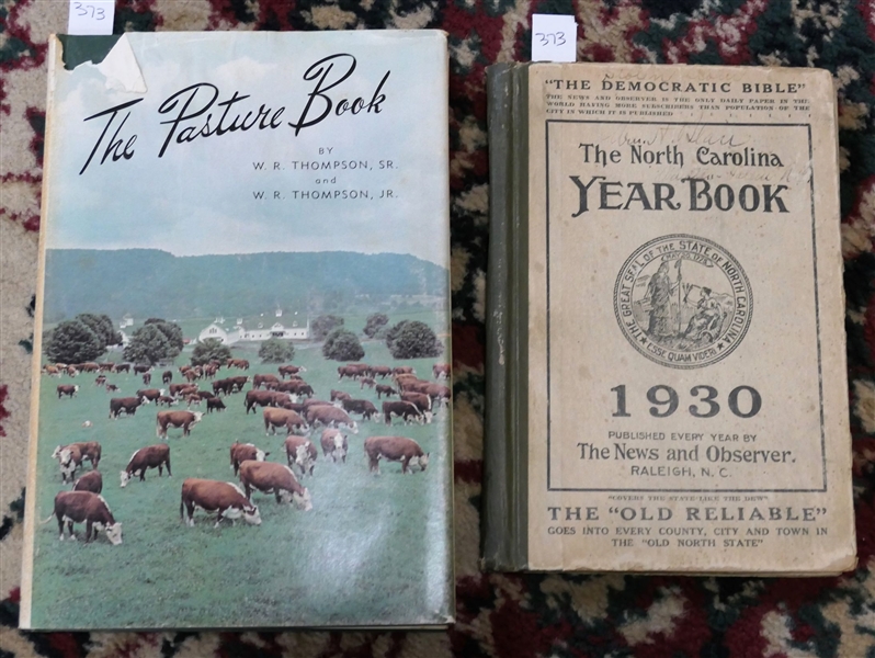 The North Carolina Yearbook - 1930 Published by The News and Observer and "The Pasture Book" by W.R. Thompson, SR and W.R. Thompson, JR. - 13th Edition - Hardcover with Dust Jacket 