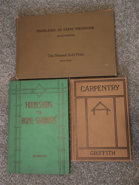 1915 "Problems in Farm Woodwork" The Manual Arts Press - Hardcover Book, 1936 "Furnishing the Home Grounds" Hardcover Book, and 1936 "Carpentry" Hardcover Book 