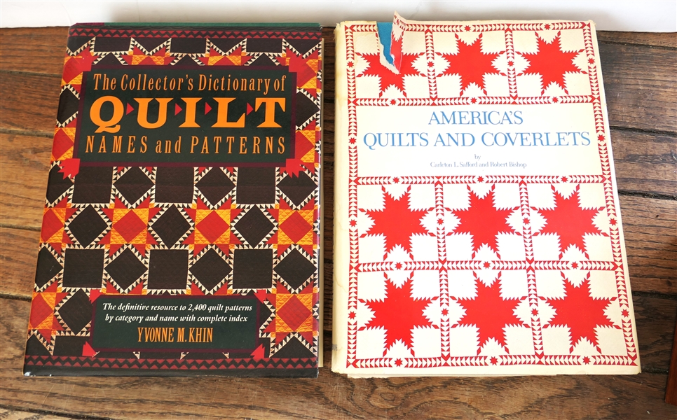 "Americas Quilts and Coverlets" by Carleton L. Safford and Robert Bishop - Hardcover With Dust Jacket and "The Collectors Dictionary of Quilt Names and Patterns" by Yvonne M. Khin