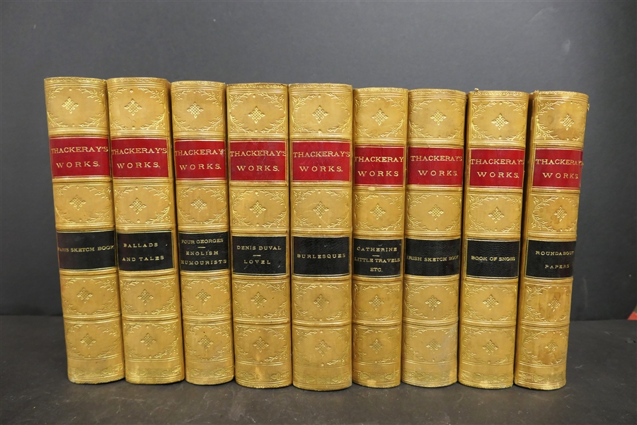 9 Beautiful 1869 Leather Bound Editions "Thackerays Works" Titles include Paris Sketch Book" "Ballads and Tales" "Catherine - Little Travels, Etc." "Burlesques" "Book of Snobs" "Irish Sketch Book"...