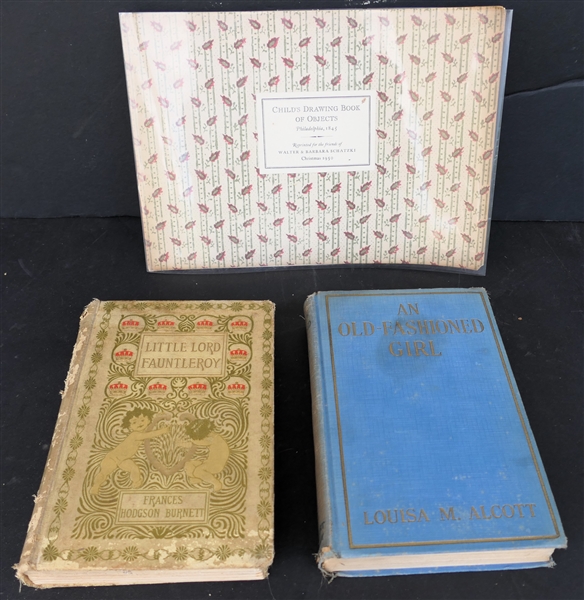 "Childs Drawing Book of Objects" Philadelphia, 1845 - Reprinted for the friends of Walter & Barbara Schatzki Christmas 1950, Paperbound Book, "An Old - Fashioned Girl" by Louisa M. Alcott - 1912...