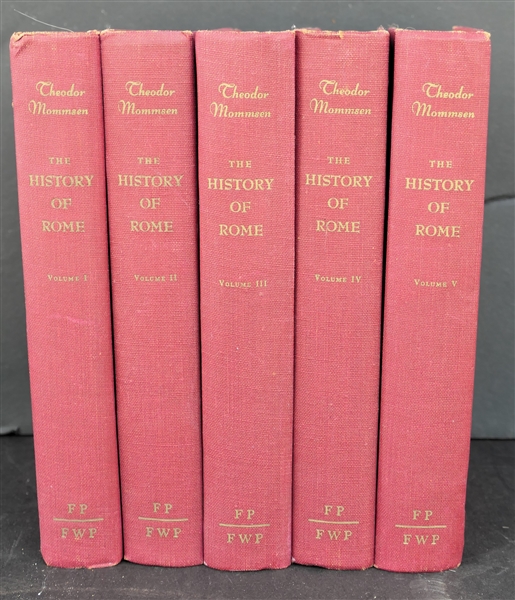 5 - "The History of Rome" by Theodor Mommsen - Published by The Free Press, The Falcons Wing Press - 5 Volume Set 