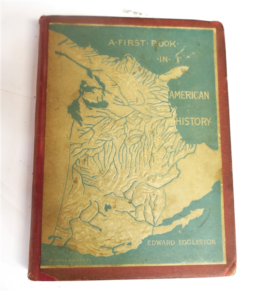 "A First Book In American History" by Edward Eggleston - 1889 By D. Appleton and Company - New York, USA 