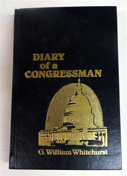 "Diary of a Congressman" by G. William Whitehurst - Hardcover Book with Gold Lettering - Special Edition for the Republican Party of Virginia Number 235 - Signed by Author