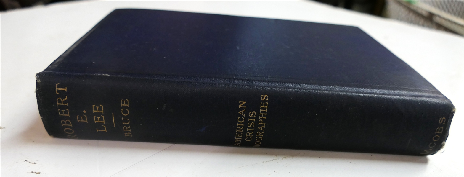 "Robert E. Lee" by Philip Alexander Bruce, LL. D. - American Crisis Biographies Edition - Hardcover -1907