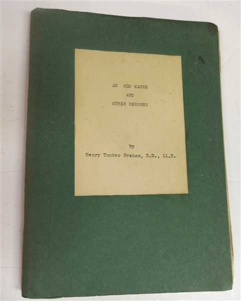 "The Old Manse and Other Sermons" by Henry Tucker Graham, D.D. LL.D. - From the Author To J.D. Eggleston 