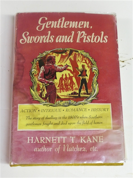 "Gentlemen, Swords, and Pistols" by Harnett T. Kane- 1951 Hardcover with Dust Jacket - Office File Copy - Must Be Returned Promptly to William Morrow and Company INC