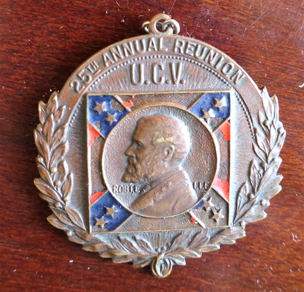 U.C.V. United Confederate Veterans 25th Annual Reunion Medallion - Depicting Robert E. Lee and Enameled Confederate Flag - Medallion Measures 1 1/2" Across