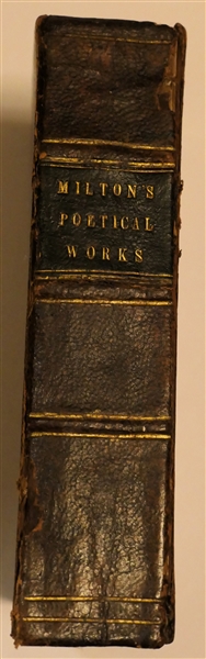 "The Poetical Works of John Milton" Complete in One Volume- Published by Charles Wells 1839- New York - Leather Cover with Gold Lettering 