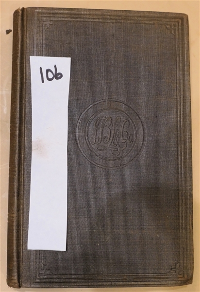 "The Moravians in North Carolina An Authentic History" by Rev. Levin T. Reichel of Salem NC - Printed by J.B. Lippincott and Co. Philadelphia 1857 - Hardcover Book - From the Library of Julia M....