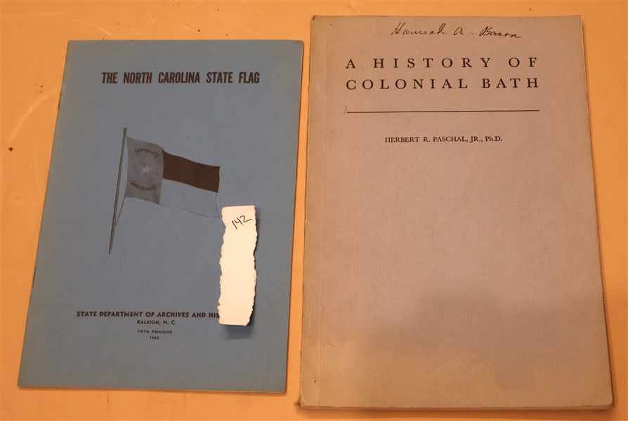 "The North Carolina State Flag" - 1962 and "A History of Colonial Bath" - 1955