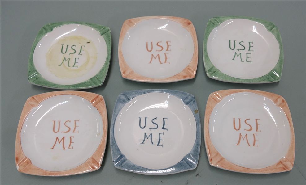 6 Made in Italy "Use Me" Ash Trays - From Lewis Furniture Company -Measures  5 3/4" by 5 3/4"