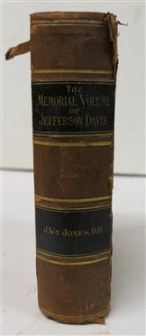 "The Davis Memorial Volume: or our Dead President, Jefferson Davis, and the Worlds Tribute To His Memory" by J. Wm. Jones, D.D. -1890 Leather Bound Book with Marbleized End Pages - Published by...