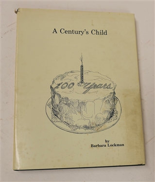 A Century''s Child - The Story of Thompson Children''s Home 1886 - 1986 by Barbara B. Lockman - Published by Thompson Children''s Home - Charlotte, North Carolina - Author Signed Hardcover Book...
