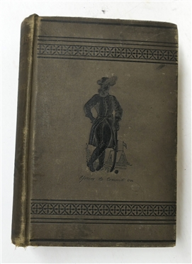 Wearing of the Gray by John Esten Cooke- 1867 Illustrated Hard Cover Book - Christmas Gift in 1890 