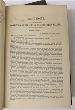 Ku Klux Conspiracy - 2 - North Carolina - Testimony Taken By The Joint Select Committee to Inquire Into The Condition of Affairs in The Late Insurrectionary States - North Carolina - 1872...