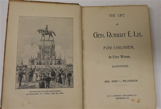 The Life of General Robert E. Lee and The Life of Thomas J. Jackson, Stonewall Books by Mrs. M.L. Williamson - In Easy Words for the Young - Hardcover Books - B.F. Johnson Publishing Co. -...