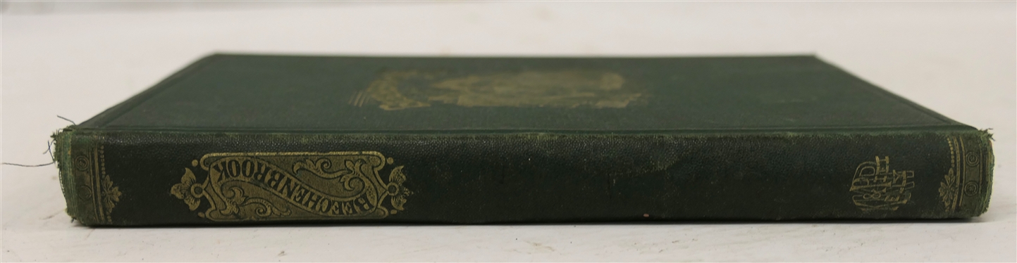 Beechenbrook; A Rhyme of The War by Margaret J. Preston - Seventh Edition - 1858 - Inscribed by the Author Gen. D.H. Hill with Warmest Regards - The Author - Printed Baltimore - Kelly & Piet -...