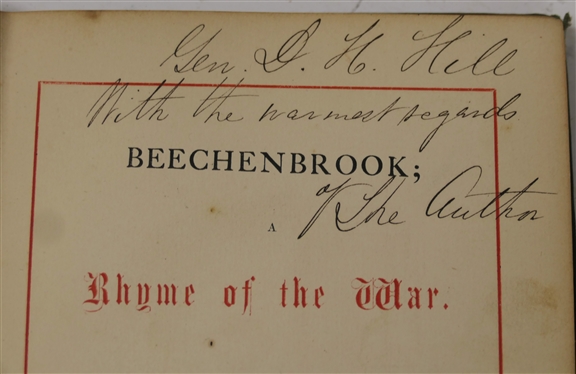 Beechenbrook; A Rhyme of The War by Margaret J. Preston - Seventh Edition - 1858 - Inscribed by the Author Gen. D.H. Hill with Warmest Regards - The Author - Printed Baltimore - Kelly & Piet -...