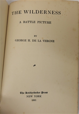The Unwritten South - Cause, Progress and Result of the Civil War by J. Clarence Stonebraker - Fifth Edition Hardcover Book and The Wilderness - A Battle Picture By George H. De La Vergne -...
