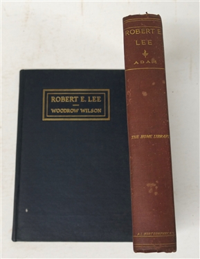 Robert E. Lee An Interpretation by Woodrow Wilson - 1924 Hardcover First Edition Book - The University of North Carolina Press - Chapell Hill, NC and The Life of General Robert E. Lee By G....