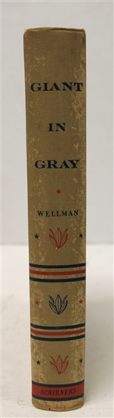 "Giant in Gray - A Biography of Wade Hampton of South Carolina" by Manly Wade Wellman - 1949 Hardcover First Edition Book - Charles Scribners Sons, Ltd. London