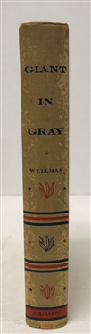 Giant in Gray - A Biography of Wade Hampton of South Carolina by Manly Wade Wellman - 1949 Hardcover First Edition Book - Charles Scribner''s Sons, Ltd. London
