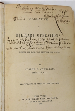 Narrative of Military Operations Directed During The Late War Between the States by Joseph E. Johnston, General C.S.A. - Illustrated by Steel Plates and Maps - 1874 First Edition Hardcover Book...