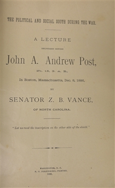 The Life of Zebulon B. Vance By Clement Dowd - 1897 Hardcover Book - Charlotte, NC - Observer Printing and Publishing House and A Lecture Delivered Before John A. Andrew Post in Boston...